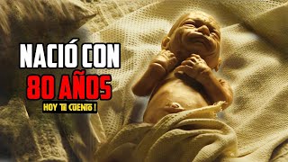 Nació con 80 AÑOS pero Comenzó a REJUVENECER El Curioso Caso de Benjamin Button  Resumen [upl. by Yoshi]