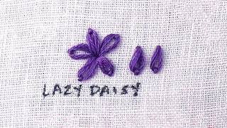 How to do a Lazy Daisy Stitch [upl. by Nil]