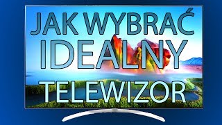 Czym kierować się przy zakupie telewizora 📺 PORADNIK [upl. by Arahsat]