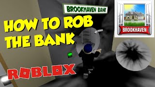 ROBLOX Brookhaven  How to Rob the Bank ROBLOX Role Play [upl. by Diehl]