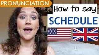 How to Pronounce SCHEDULE US UK amp Australian pronunciation [upl. by Inimak895]