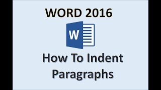 Word 2016  Indentation Tutorial  How to Create a First Line and Hanging Indent in MS 365 Paragraph [upl. by Ninazan]