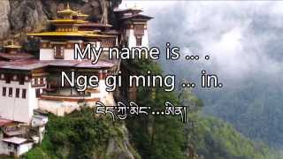 Conversational Dzongkha 01 – Introducing Yourself [upl. by Eeladnerb561]