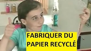 Fabriquer du papier recycle [upl. by Crocker]