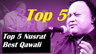 Top 5 Nusrat Fateh Ali Khan Qawali [upl. by Clareta]