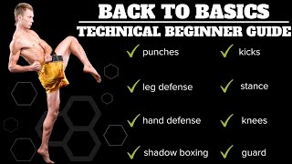 Back To Basics  Technical Beginners Guide To Kickboxing [upl. by Hadihahs61]