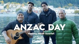 Modern Māori Quartet ANZAC Tribute [upl. by Brine9]