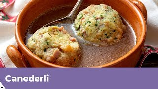 CANEDERLI IN BRODO RICETTA ORIGINALE KNODEL [upl. by Dent963]