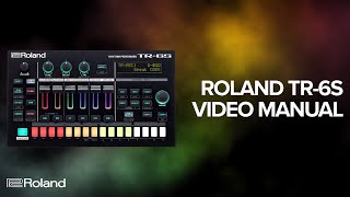 Roland TR6S Rhythm Performer Video Manual [upl. by Aivatnwahs670]