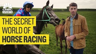 The secret world of horse racing  CNBC Sports [upl. by Lola]