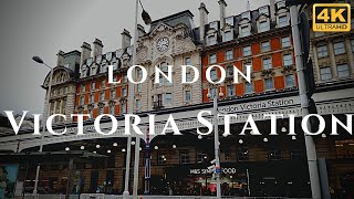 London Victoria Station Walk Through England 4K [upl. by Carlen254]