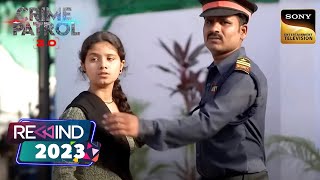 House Maid ने क्यों चुना Wrong Step  Crime Patrol 20  State Cases  Rewind 2023  10 Dec 2023 [upl. by Aicak]