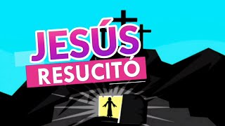 Jesús Resucitó [upl. by Gusella]