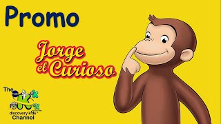 Promo Jorge El Curioso  The Todo Discovery Kids Channel [upl. by Raychel453]