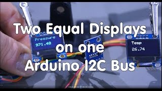 21 Two Equal Displays on One Arduino I2C Bus Tutorial [upl. by Yetak502]