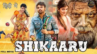 Shikaaru  Telugu Hindi Dubbed Movie  Sai Dhansika Abhinav Medisetty Tej kurapatiDheeraj [upl. by Evy671]