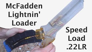 Speed Load 22LR  McFadden Machine Lightnin Grip Loader [upl. by Mclaurin]