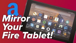 How to Mirror Your Fire Tablet to Your TV [upl. by Harriot]