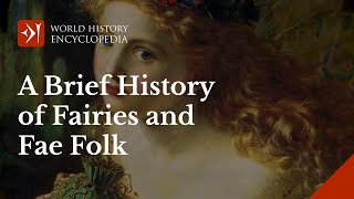 A Brief History of Fairies and Fae Folk from Around the World in Honor of International Fairy Day [upl. by Rich]