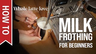 How To Milk Frothing for Beginners 5 Tips [upl. by Chapel46]