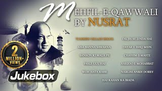 MehfilEQawwali by Nusrat Fateh Ali Khan  Top Qawwali Songs  Nusrat Fateh Ali Khan Hit Qawwalis [upl. by Hcnarb]