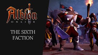 Albion Online  The Sixth Faction [upl. by Lev]