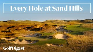 Every Hole at Sand Hills Golf Club  Golf Digest [upl. by Cristi]