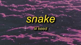 Lil Keed  Snake Lyrics  snake snake snake [upl. by Kylen]