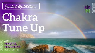 Chakra Tune Up 20 Minute Guided Meditation  Mindful Movement [upl. by Valery810]